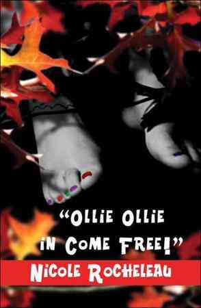 "Ollie Ollie in Come Free!"
